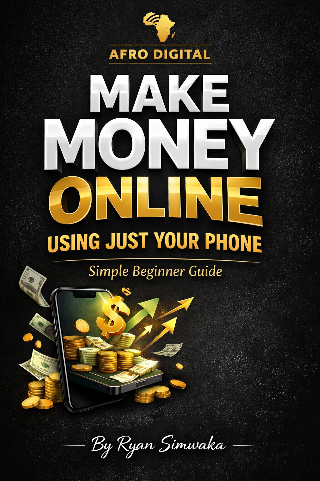 MAKE MONEY ONLINE USING JUST YOUR PHONE